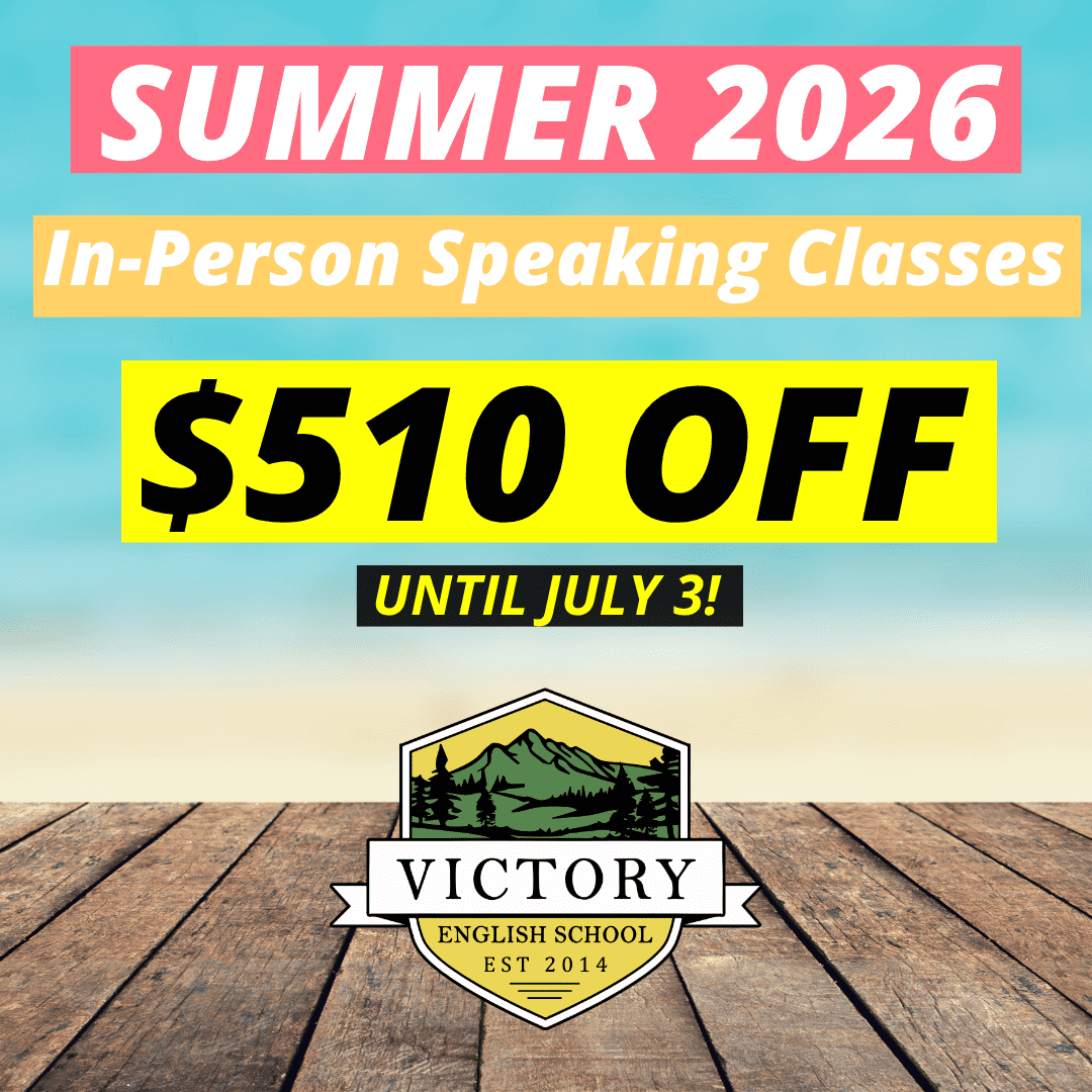 Summer 2026 SALE English Speaking Classes