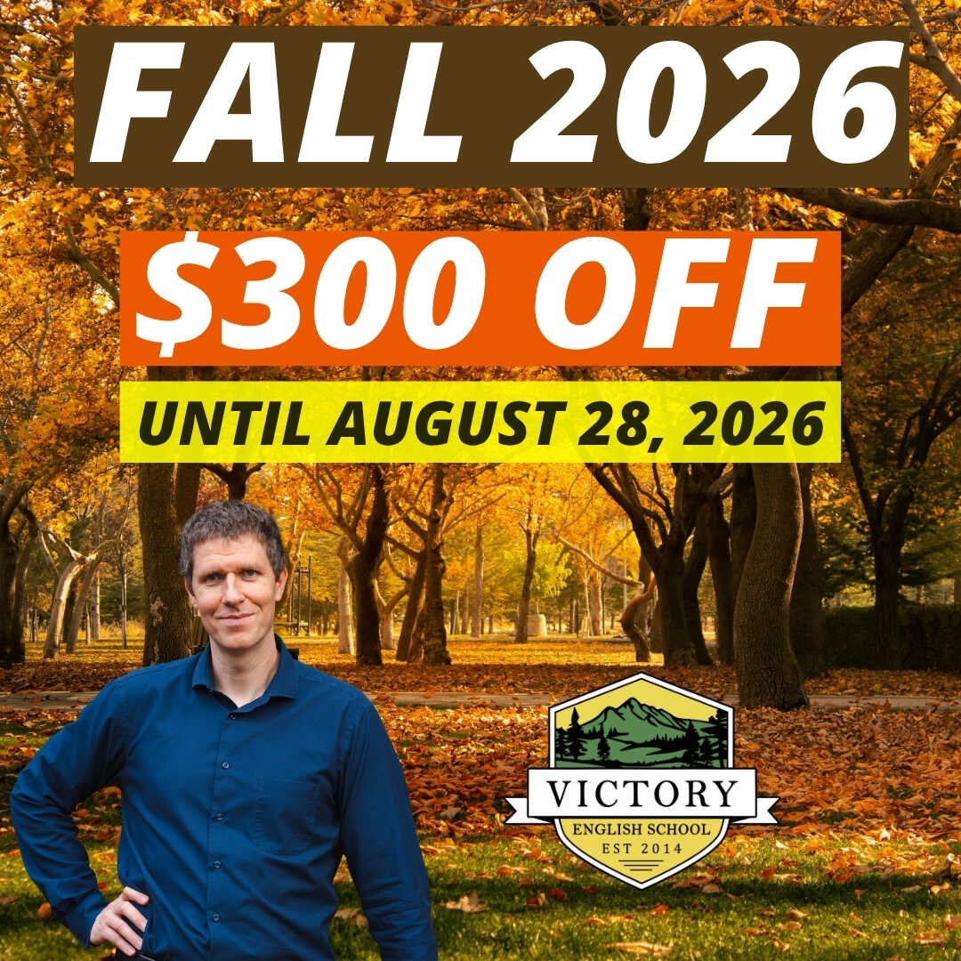 Victory English School SALE Fall 2026 Speaking Classes